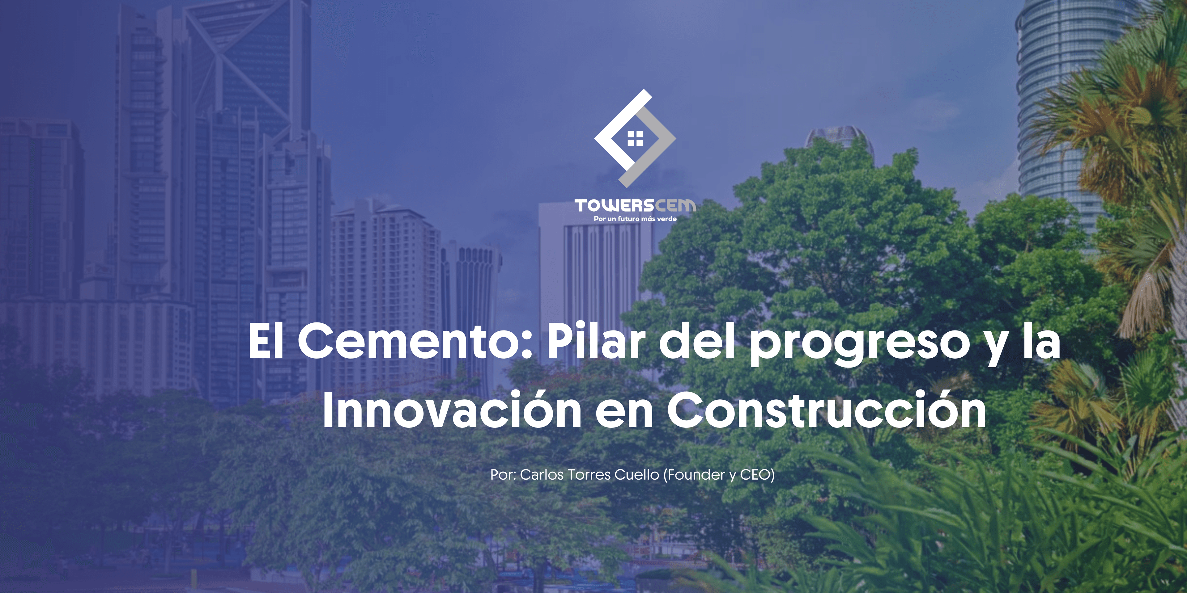 El Cemento: Pilar del Progreso y la Innovación en Construcción